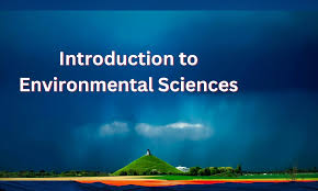 Chapter: Introduction to Environmental Science